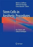 Stem Cells in Aesthetic Procedures edito da Springer-Verlag GmbH