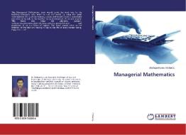 Managerial Mathematics di Akshaya Kumar Mohanty. edito da LAP Lambert Academic Publishing