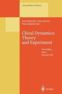 Chiral Dynamics: Theory and Experiment edito da Springer Berlin Heidelberg