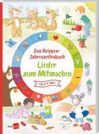 Das Krippen-Jahreszeitenbuch: Lieder zum Mitmachen edito da Klett Kita GmbH