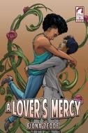 A Lover's Mercy di Fiona Zedde edito da Ylva Verlag E.kfr.