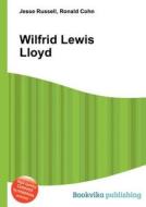 Wilfrid Lewis Lloyd edito da Book On Demand Ltd.
