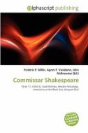 Commissar Shakespeare edito da Alphascript Publishing