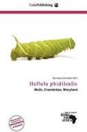 Hellula Phidilealis edito da Cede Publishing