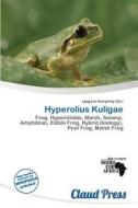 Hyperolius Kuligae edito da Claud Press