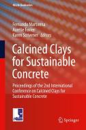Calcined Clays for Sustainable Concrete edito da Springer Netherlands