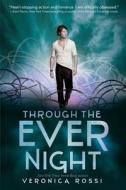 Through the Ever Night di Veronica Rossi edito da Harper Collins Publ. USA