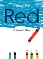 Red di Michael Hall edito da HarperCollins Publishers Inc