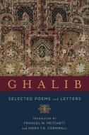 Ghalib di Mirza Asadullah Khan Ghalib edito da Columbia University Press