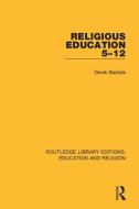 Religious Education 5-12 di Derek Bastide edito da Taylor & Francis Ltd