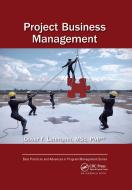 Project Business Management di Oliver F. Lehmann edito da Taylor & Francis Ltd