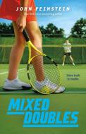 Mixed Doubles di John Feinstein edito da FARRAR STRAUSS & GIROUX