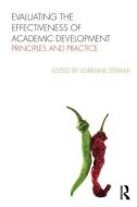 Evaluating the Effectiveness of Academic Development edito da Taylor & Francis Ltd