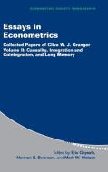 Essays in Econometrics di Clive W. J. Granger edito da Cambridge University Press
