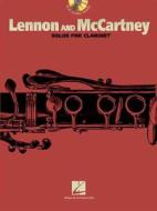 Lennon and McCartney: For Clarinet [With CD] edito da Hal Leonard Publishing Corporation