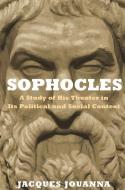 Sophocles di Jacques Jouanna edito da Princeton University Press
