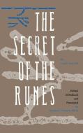 Secret of the Runes di Guido Von List edito da Inner Traditions Bear and Company