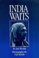 India Waits di Jan Myrdal edito da University of Minnesota Press