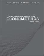 Using Eviews For Principles Of Econometrics di William E. Griffiths, R. Carter Hill, Guay C. Lim edito da John Wiley & Sons Inc