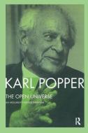 The Open Universe di Sir Karl Popper edito da Taylor & Francis Ltd