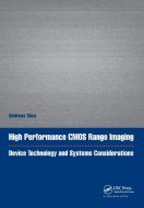 High Performance Cmos Range Imaging edito da Taylor & Francis Ltd