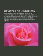 Revistas De Historieta: Revistas Antol G di Fuente Wikipedia edito da Books LLC, Wiki Series