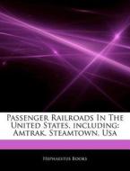 Amtrak, Steamtown, Usa di Hephaestus Books edito da Hephaestus Books