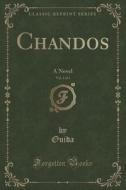 Chandos, Vol. 1 Of 3 di Ouida Ouida edito da Forgotten Books