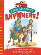 Read and Share Anywhere! di Gwen Ellis edito da Thomas Nelson Publishers