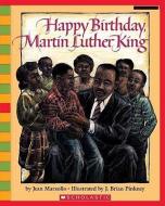 Happy Birthday, Martin Luther King di Jean Marzollo edito da TURTLEBACK BOOKS