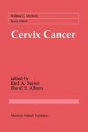 Cervix Cancer edito da Springer US