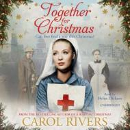 Together for Christmas di Carol Rivers edito da Simon & Schuster (UK)