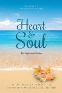 HEART & SOUL V02 W/SELECTIONS di Jr. W. Douglas Hood edito da XULON PR