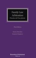 Family Law Arbitration: Practice and Precedents di Suzanne Kingston, Dennis Sheridan edito da TOTTEL PUB