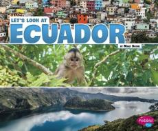 Let's Look at Ecuador di Mary Boone edito da CAPSTONE PR