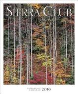 Sierra Club Wilderness edito da Sierra Club Books