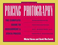 The Complete Guide To Assignment And Stock Prices di Michal Heron, David Mactavish edito da Allworth Press,u.s.