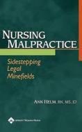 Nursing Malpractice edito da Lippincott Williams And Wilkins