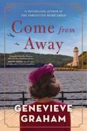 Come from Away di Genevieve Graham edito da SIMON & SCHUSTER