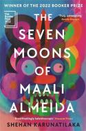 The Seven Moons Of Maali Almeida di Shehan Karunatilaka edito da Sort Of Books