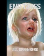 Jill Greenberg - End Times edito da Distributed Art Publishers