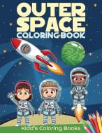 Outer Space Coloring Book di Angela Kidd edito da Angela Kidd