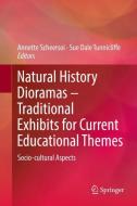 Natural History Dioramas - Traditional Exhibits for Current Educational Themes edito da Springer-Verlag GmbH