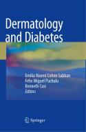 Dermatology And Diabetes edito da Springer Nature Switzerland Ag