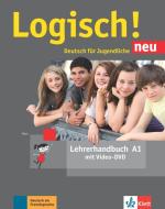 Logisch! neu A1. Lehrerhandbuch mit Video-DVD di Sarah Fleer, Sabine Franke, Theo Scherling edito da Klett Sprachen GmbH