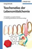 Taschenatlas der Lebensmittelchemie di Georg Schwedt edito da Wiley VCH Verlag GmbH