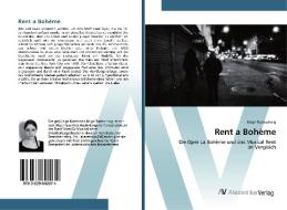 Rent a Bohème di Birgit Radeschnig edito da AV Akademikerverlag