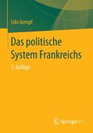 Das politische System Frankreichs di Udo Kempf edito da Gabler, Betriebswirt.-Vlg