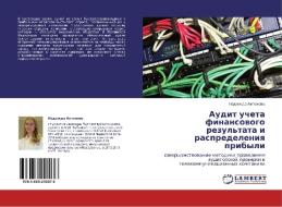 Audit Ucheta Finansovogo Rezul'tata I Raspredeleniya Pribyli di Nadezhda Antonova edito da Lap Lambert Academic Publishing