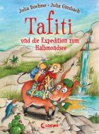 Tafiti und die Expedition zum Halbmondsee (Band 18) di Julia Boehme edito da Loewe Verlag GmbH